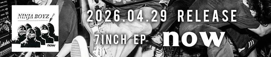 1st 7INCH EP NOW